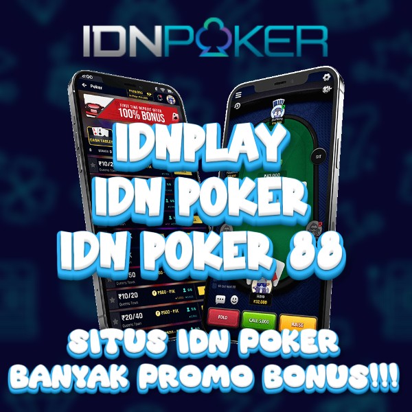 IDN POKER !! Daftar Situs Poker 88 Online IDNPlay Terpercaya 2024